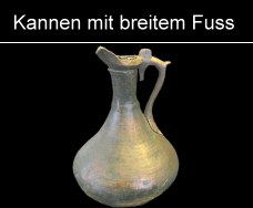 Bronzekannen mit breitem Fuss