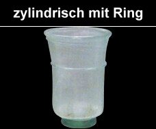 zylindrisch mir Ring und Fuss