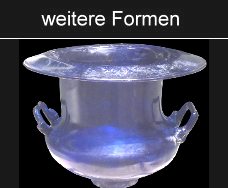 Glasformen römisch weitere