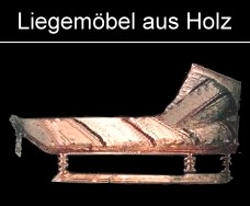 Liegemöbel aus Holz