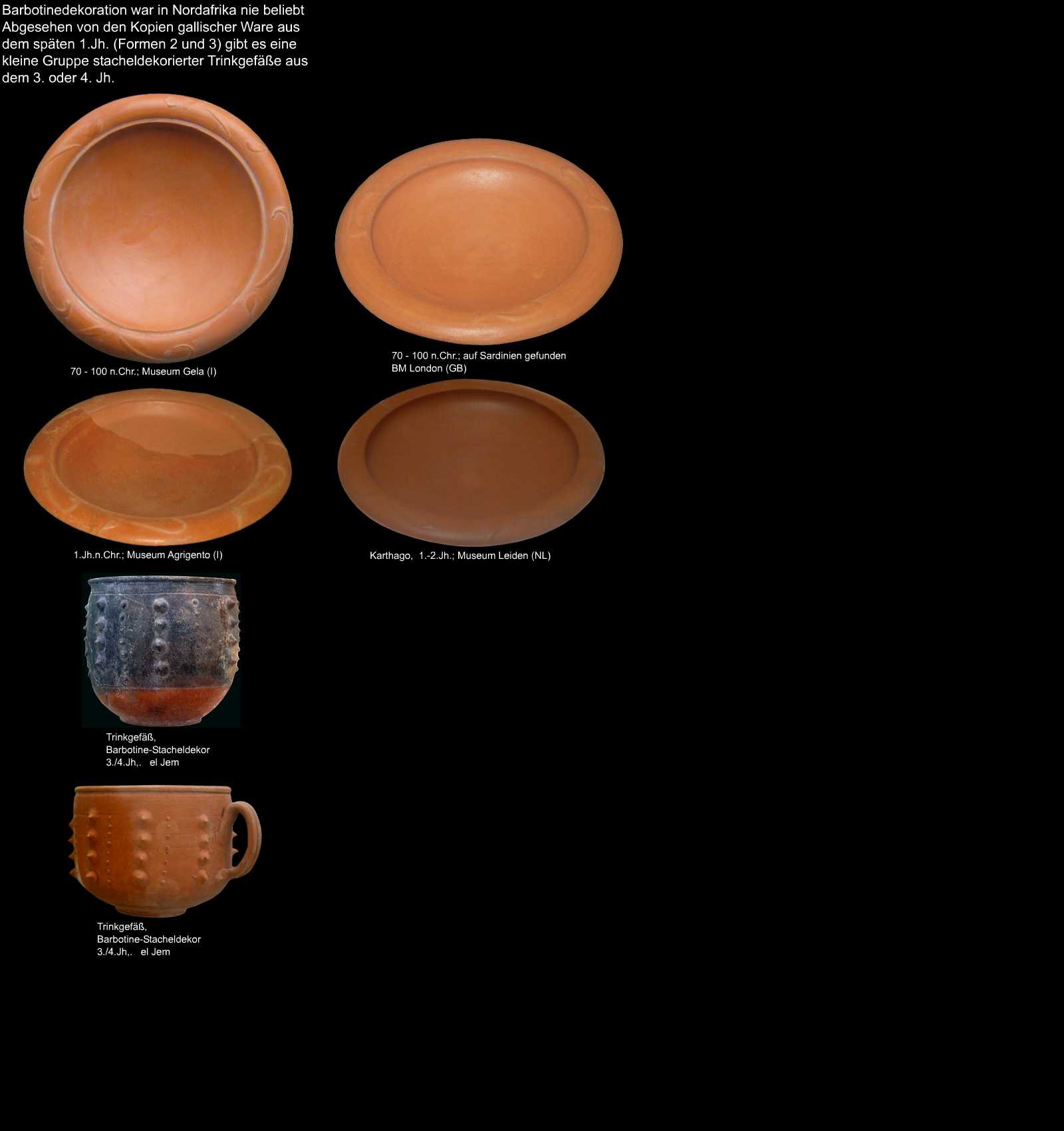 römische barbotineverzierte Keramik aus Nordafrika