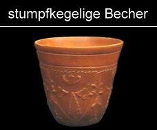 stumpfkegelige Becher