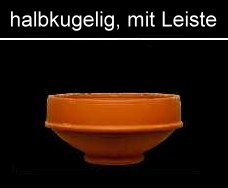 halbkugelig, mit Leiste