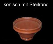 konisch mit Steilrand