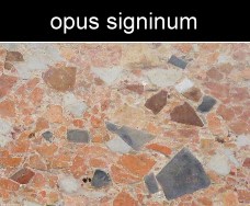 opus signinum