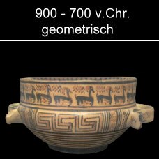 900 - 700 v.Chr. geometrisch