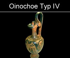 Oinocheoen Typ III