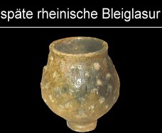 späte rheinische Glasurware