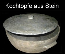 Kochgeschirr aus Stein