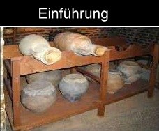 römische Vorratstechnik Einführung